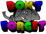 `Don`t Forget` - an elephant with a knot tied in his trunk